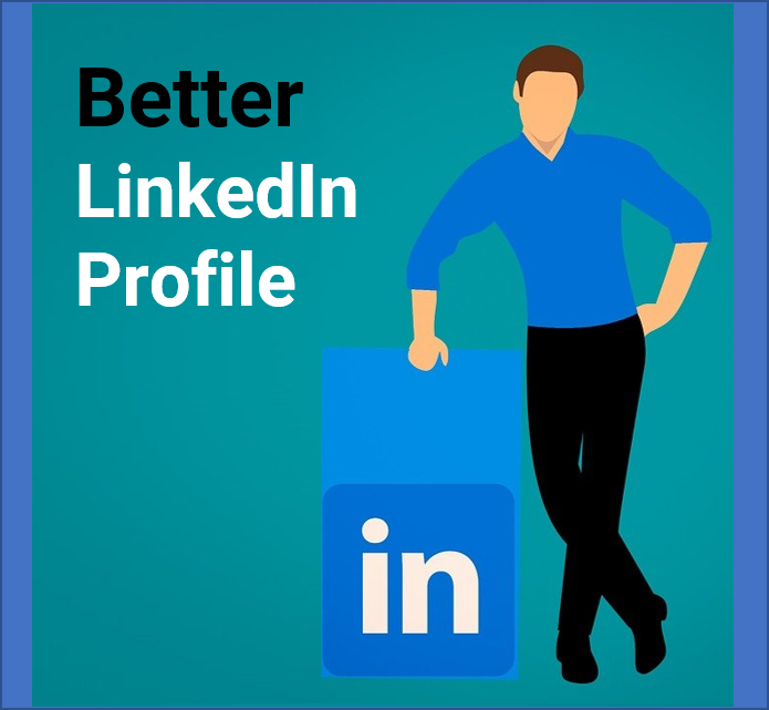 9 Tips to Creating a Better LinkedIn Profile | Growth-X