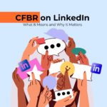 CFBR on LinkedIn: What It Means and Why It Matters